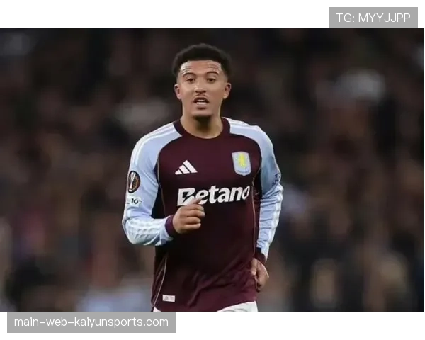 桑乔攻防两端数据全面 维拉租借赌注渐显价值